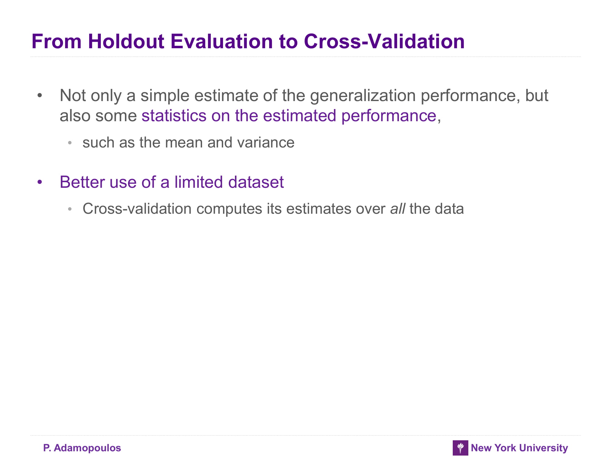 From Holdout Evaluation to Cross-Validation
